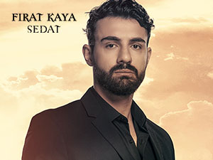 Bir Sevdadır - Fırat Kaya - Sedat Kimdir?