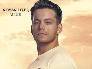 Bir Sevdadır - Noyan Uzer - Ufuk Kimdir?