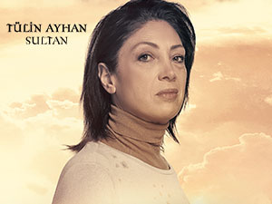 Bir Sevdadır - Tülin Ayhan - Sultan Kimdir?