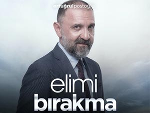 Elimi Bırakma - Ertuğrul Postoğlu - Mesut Akgün Kimdir?