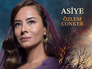 Kara Ağaç Destanı - Özlem Conker - Asiye Kimdir?