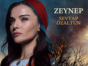Kara Ağaç Destanı - Sevtap Özaltun - Zeynep Kimdir?