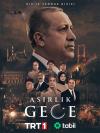 Asırlık Gece Afişi ve Posteri, Afişleri, Afiş Resimleri