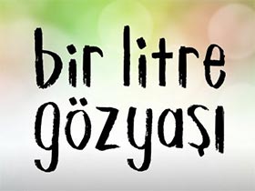 Bir Litre Gözyaşı Bitti mi, Yayından Kaldırıldı mı, Neden? Ne Zaman Final Yapacak?