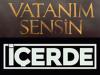 Vatanım Sensin ve İçerde Dizilerinin Senaristi Necati Şahin ve Ertan Kurtulan FETÖcü mü?